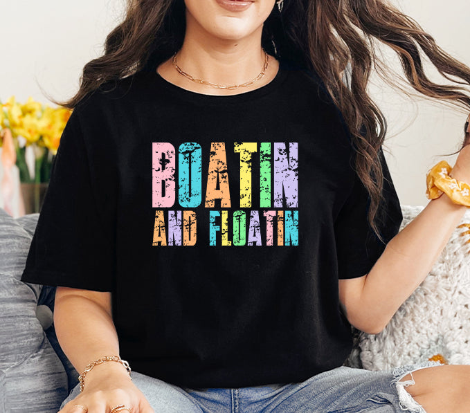 Boatin' And Floatin' Graphic Tee