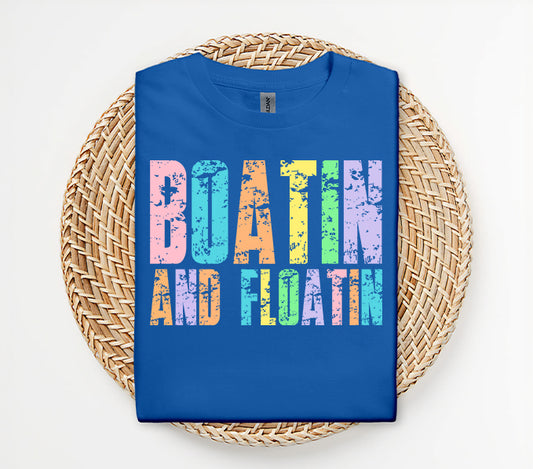 Boatin' And Floatin' Graphic Tee