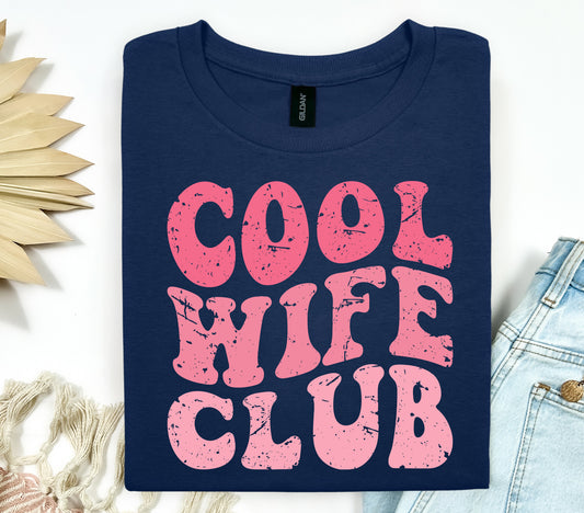 Cool Wife Club Graphic Tee